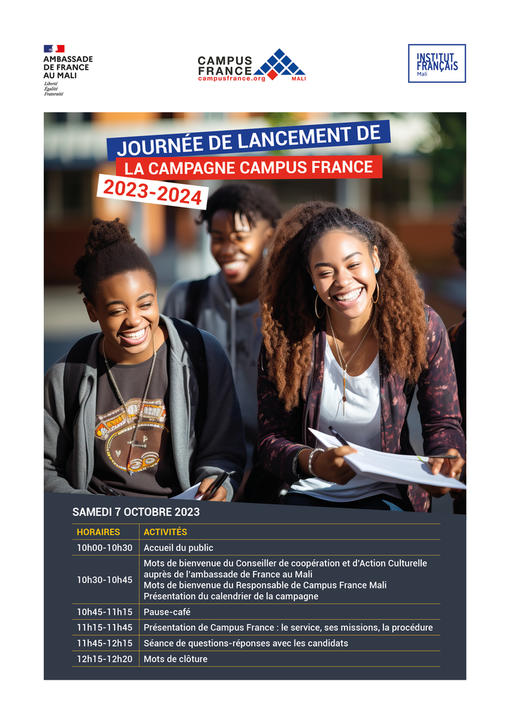 Message important! Vous êtes tous invités à la journée de lancement de la nouvelle campagne prévue ce samedi 07 octobre à l'Institut français du Mali. Il y aura beaucoup d'informations importantes pour vous. Soyeux là à 9hoo pour question d'organisation. Merci. Votre Espace Campus France Mali